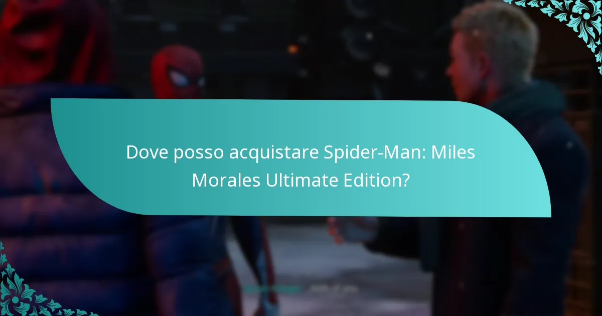 Quali miglioramenti del gameplay offre l’Ultimate Edition?