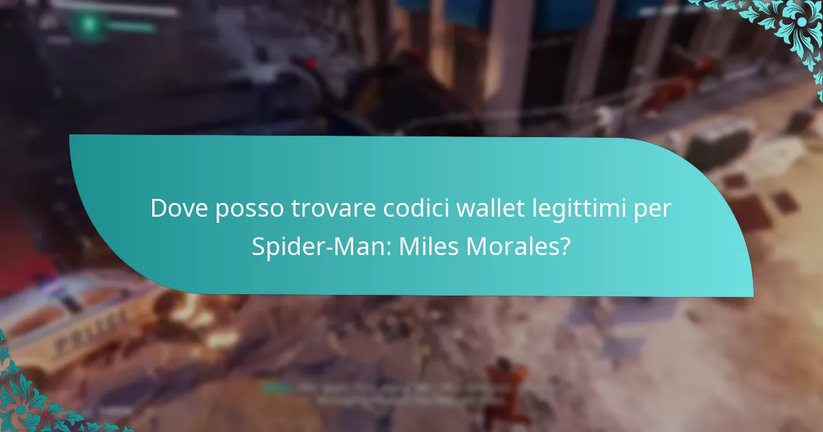 Quali tipi di codici wallet possono essere riscattati per Spider-Man: Miles Morales?