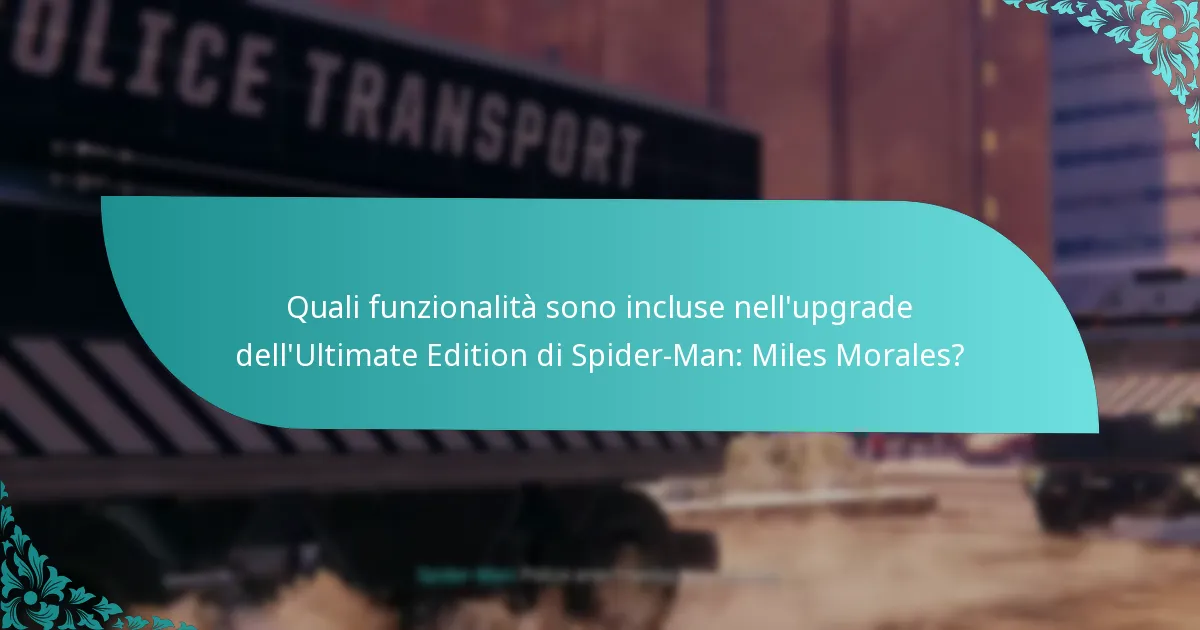 L’upgrade dell’Ultimate Edition è compatibile con il mio gioco esistente?