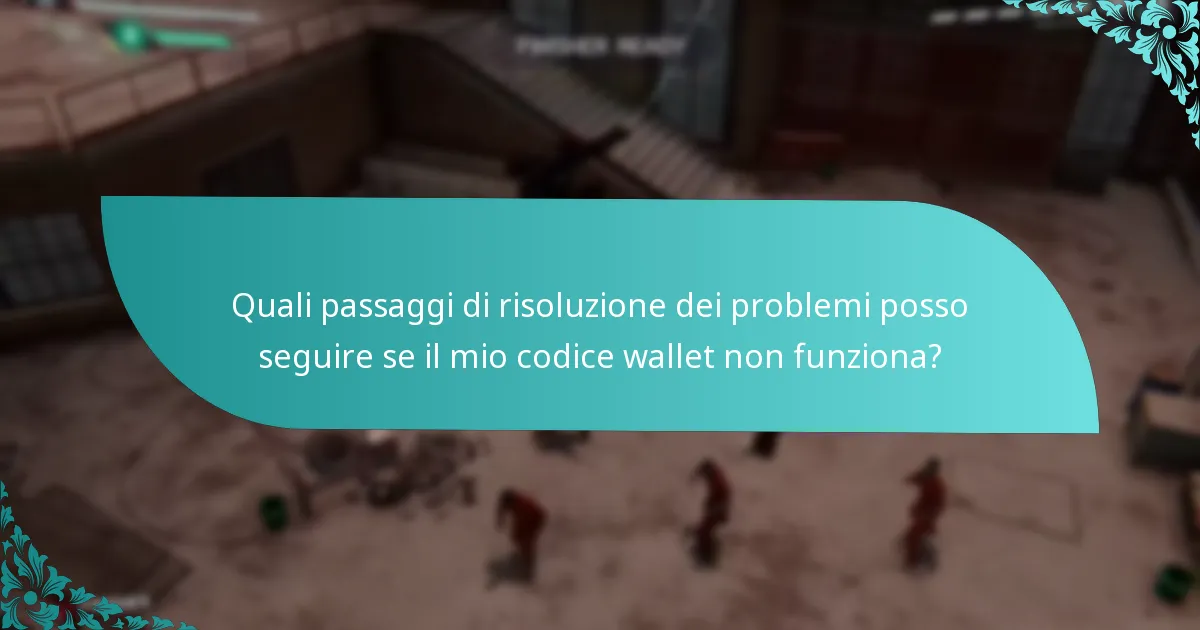 Quali vantaggi ricevo dal riscatto dei codici wallet?