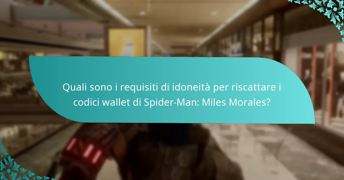 Quali sono i termini di scadenza e validità per i codici wallet?